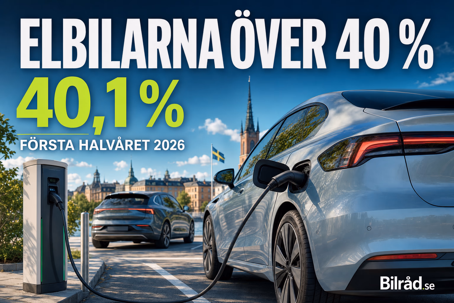 Elbilarna passerade 40 procent av de nya bilarna första halvåret 2026