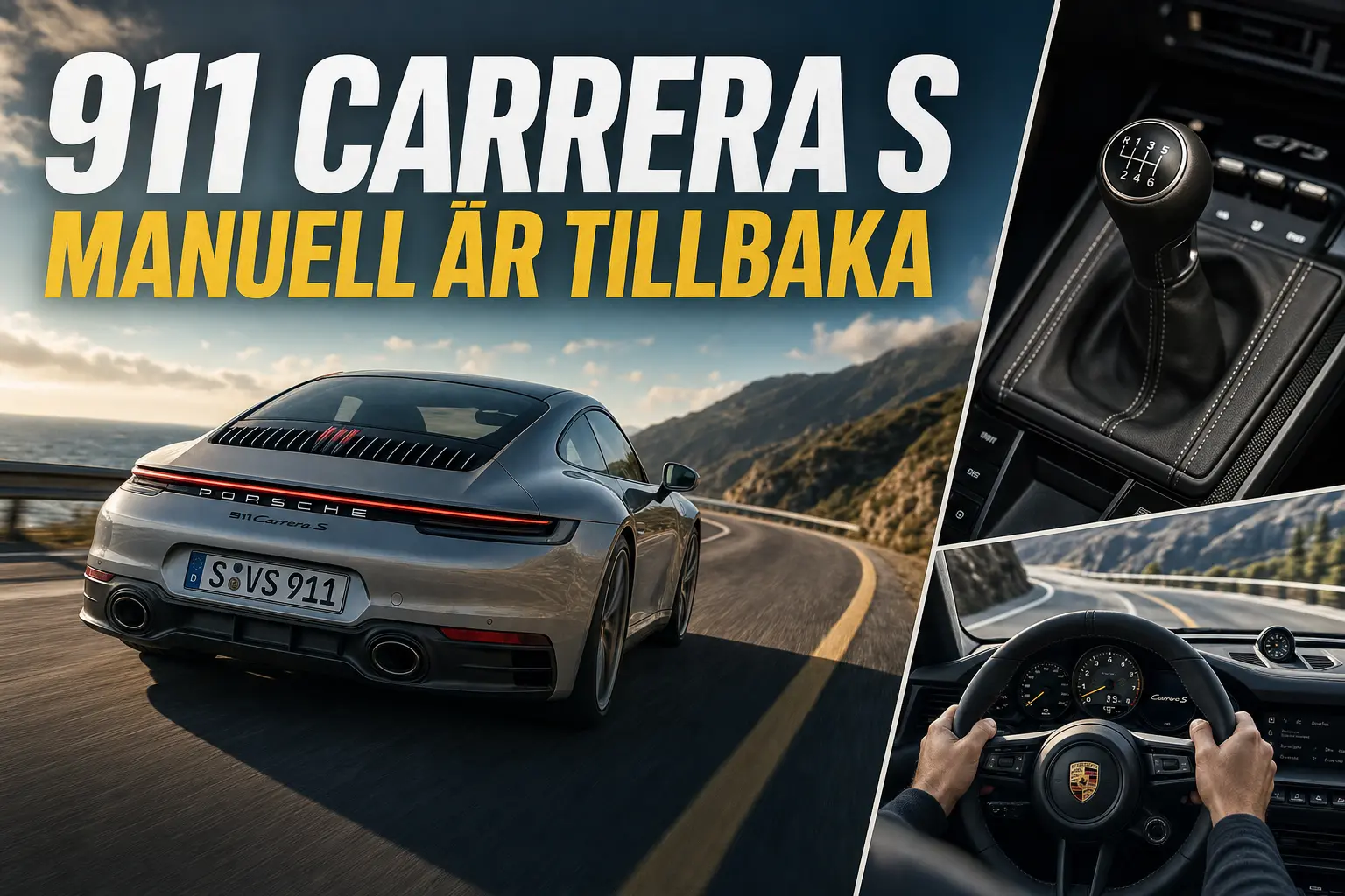 Porsche 911 Carrera S får manuell växellåda efter kundernas krav
